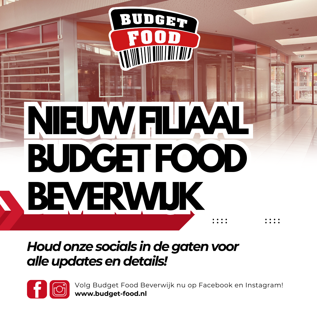 Nieuw Budget Food filiaal in Beverwijk!